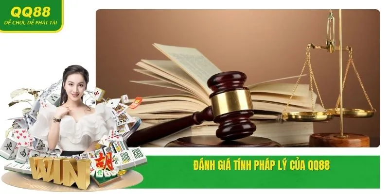 QQ88 🎖️ Nhà Cái Casino QQ88 Webs Link Vào Mới Nhất T5/2025 15 Đánh giá tính pháp lý của QQ88